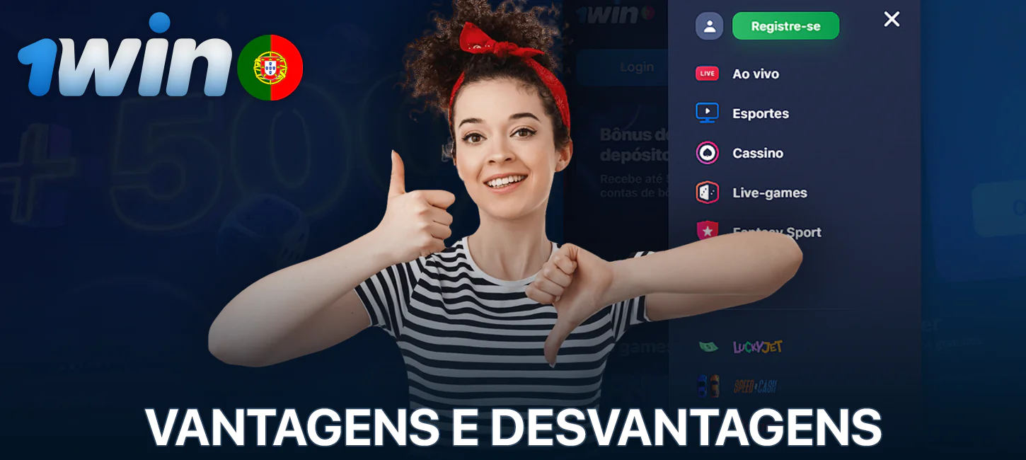 Prós e contras da aplicação 1Win